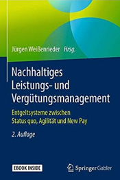 Nachhaltiges Leistungs- und Vergütungsmanagement von Jürgen Weißenrieder
