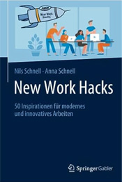 New Work Hacks von Nils Schnell und Anna Schnell