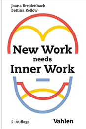 New Work needs Inner Work von Joana Breidenbach und Bettina Rollow