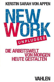 New Work unplugged von Kerstin Sarah von Appen